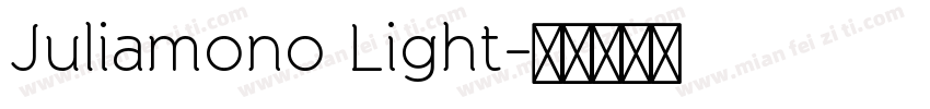 Juliamono Light字体转换